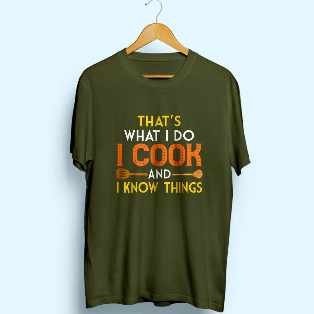 I Cook Half Sleeve T-Shirt