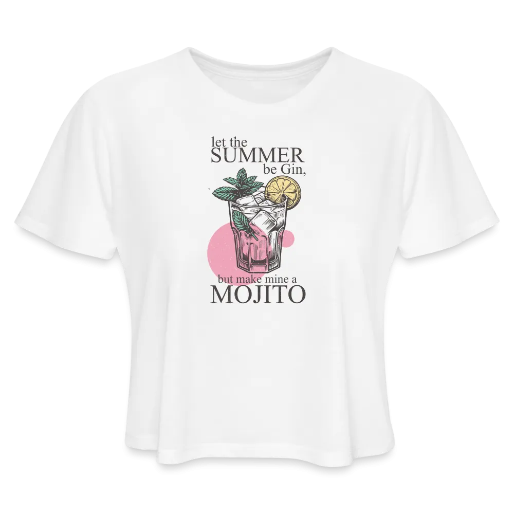 “Let the Summer be GIN, but Make Mine a Mojito”-Women's Cropped T-Shirt