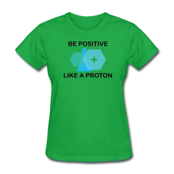 "Be Positive" (black) - Women's T-Shirt