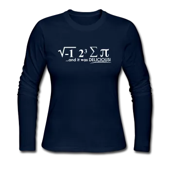 "I Ate Some Pie" (white) - Women's Long Sleeve T-Shirt