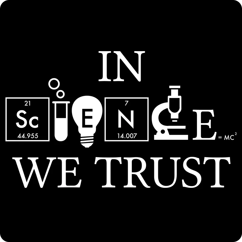 "In Science We Trust" (white) - Women's T-Shirt