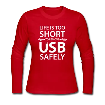 "Life is too Short" (white) - Women's Long Sleeve T-Shirt