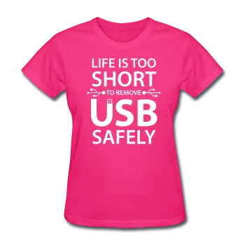 "Life is too Short" (white) - Women's T-Shirt