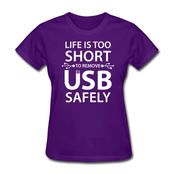 "Life is too Short" (white) - Women's T-Shirt