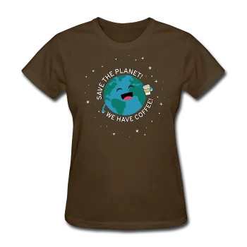 "Save the Planet" - Women's T-Shirt