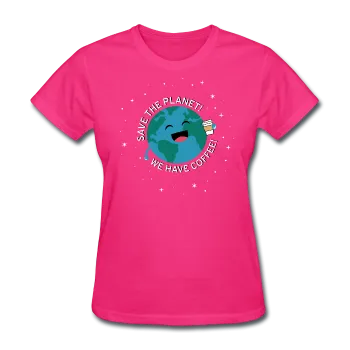 "Save the Planet" - Women's T-Shirt